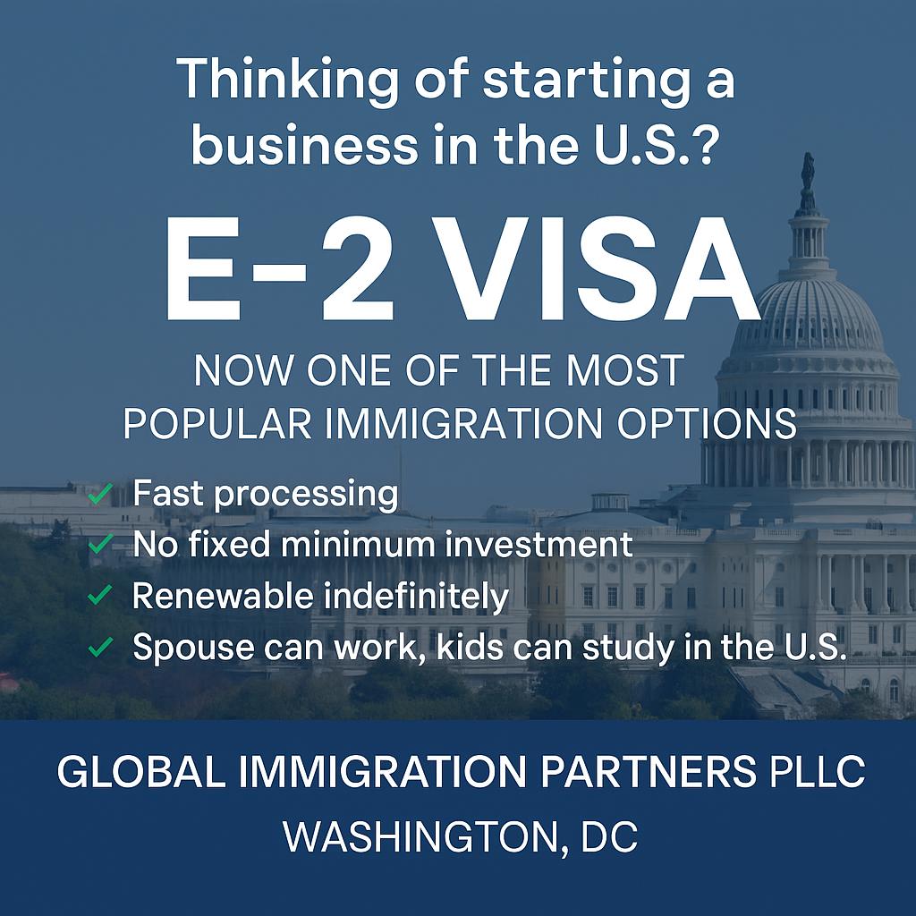 E-2 Visa Surges in Popularity as a Preferred Immigration Pathway to the U.S. 1
