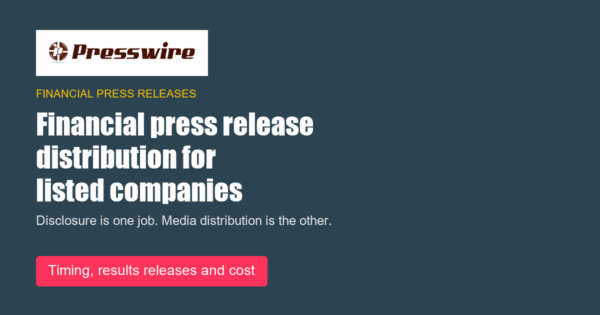 Financial press release distribution for listed companies. Presswire guide.